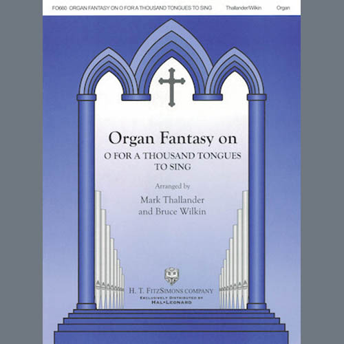 Easily Download Mark Thallander and Bruce Wilkin Printable PDF piano music notes, guitar tabs for Organ. Transpose or transcribe this score in no time - Learn how to play song progression.