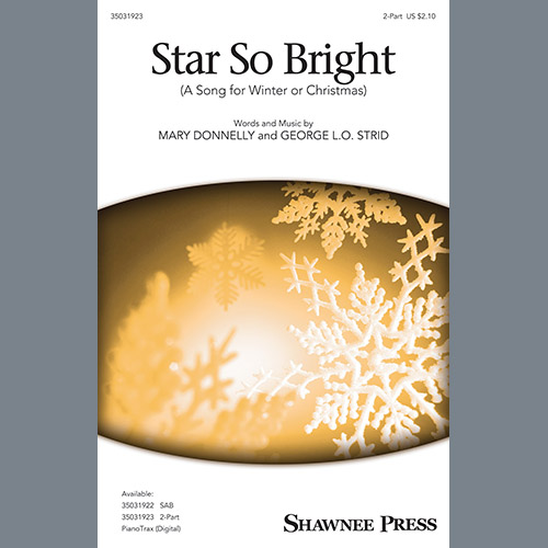 Easily Download Mary Donnelly and George L.O. Strid Printable PDF piano music notes, guitar tabs for 2-Part Choir. Transpose or transcribe this score in no time - Learn how to play song progression.