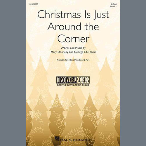 Easily Download Mary Donnelly & George L.O. Strid Printable PDF piano music notes, guitar tabs for 2-Part Choir. Transpose or transcribe this score in no time - Learn how to play song progression.