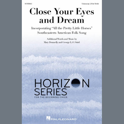 Easily Download Mary Donnelly & George L.O. Strid Printable PDF piano music notes, guitar tabs for Choir. Transpose or transcribe this score in no time - Learn how to play song progression.