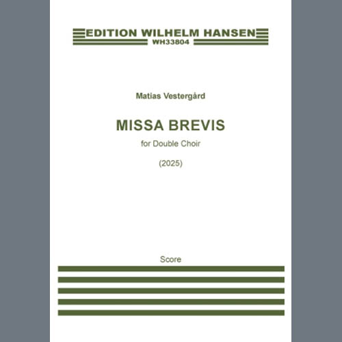 Easily Download Matias Vestergård Printable PDF piano music notes, guitar tabs for SSAATTBB Choir. Transpose or transcribe this score in no time - Learn how to play song progression.