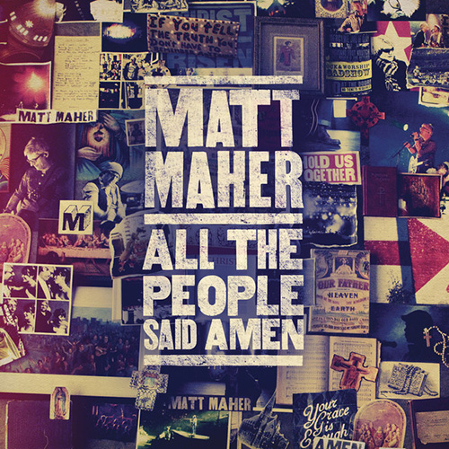 Matt Maher Lord, I Need You Profile Image