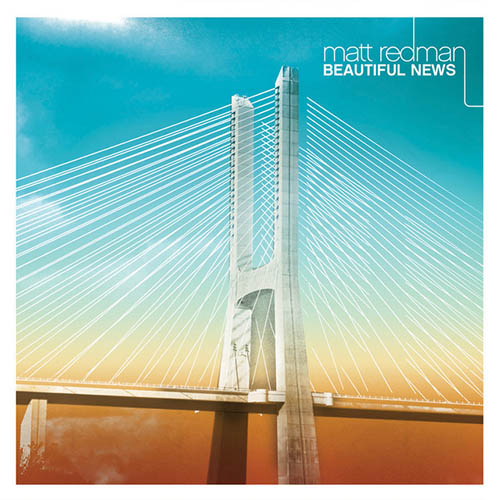 Matt Redman Download Printable PDF Score Easily Download Matt Redman Printable PDF piano music notes, guitar tabs for Piano, Vocal & Guitar Chords (Right-Hand Melody). Transpose or transcribe this score in no time - Learn how to play song progression.