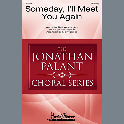 Someday, I'll Meet You Again (arr. Molly Ijames) cover image