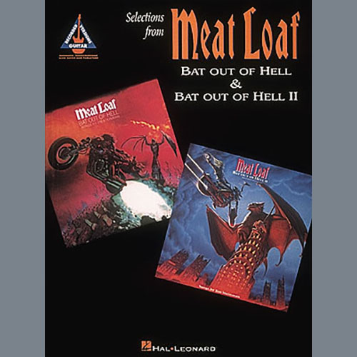 Easily Download Meat Loaf Printable PDF piano music notes, guitar tabs for Guitar Tab. Transpose or transcribe this score in no time - Learn how to play song progression.