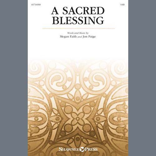 Easily Download Megan Faith and Jon Paige Printable PDF piano music notes, guitar tabs for SAB Choir. Transpose or transcribe this score in no time - Learn how to play song progression.