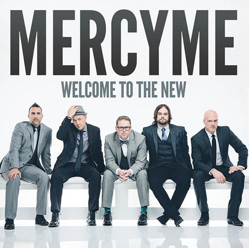 Easily Download MercyMe Printable PDF piano music notes, guitar tabs for Piano, Vocal & Guitar Chords (Right-Hand Melody). Transpose or transcribe this score in no time - Learn how to play song progression.