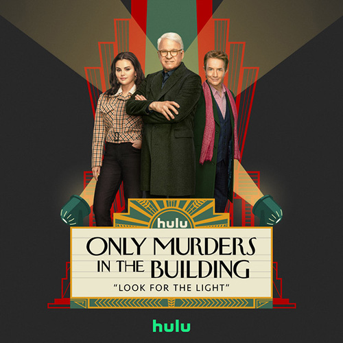 Look For The Light (from Only Murders In The Building: Season 3) cover image