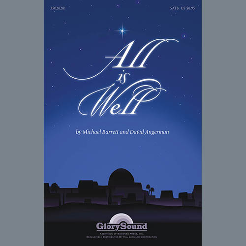 Easily Download Michael Barrett & David Angerman Printable PDF piano music notes, guitar tabs for SATB Choir. Transpose or transcribe this score in no time - Learn how to play song progression.