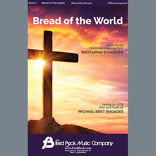 Easily Download Michael Bret Rhoades Printable PDF piano music notes, guitar tabs for SATB Choir. Transpose or transcribe this score in no time - Learn how to play song progression.