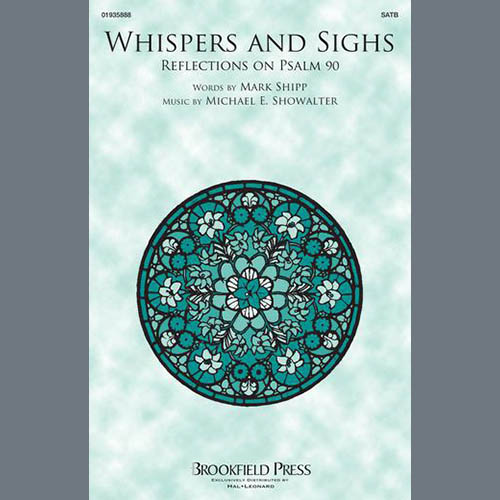 Easily Download Michael E. Showalter Printable PDF piano music notes, guitar tabs for SATB Choir. Transpose or transcribe this score in no time - Learn how to play song progression.