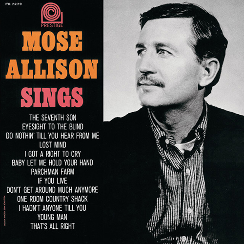 Easily Download Mose Allison Printable PDF piano music notes, guitar tabs for Piano & Vocal. Transpose or transcribe this score in no time - Learn how to play song progression.