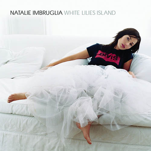 Easily Download Natalie Imbruglia Printable PDF piano music notes, guitar tabs for Lead Sheet / Fake Book. Transpose or transcribe this score in no time - Learn how to play song progression.
