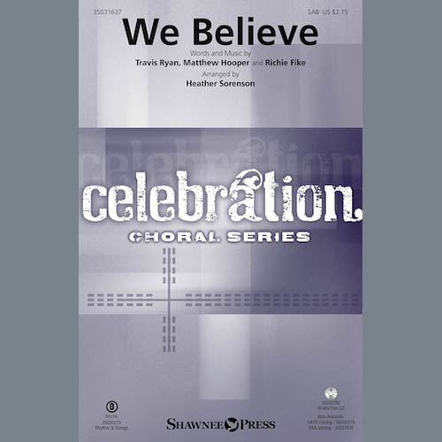 Newsboys We Believe (arr. Heather Sorenson) Profile Image