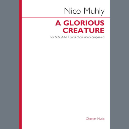 Easily Download Nico Muhly Printable PDF piano music notes, guitar tabs for SATB divisi Choir. Transpose or transcribe this score in no time - Learn how to play song progression.