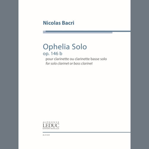 Easily Download Nicolas Bacri Printable PDF piano music notes, guitar tabs for Clarinet Solo. Transpose or transcribe this score in no time - Learn how to play song progression.