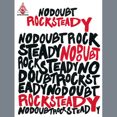 Easily Download No Doubt Printable PDF piano music notes, guitar tabs for Guitar Tab. Transpose or transcribe this score in no time - Learn how to play song progression.