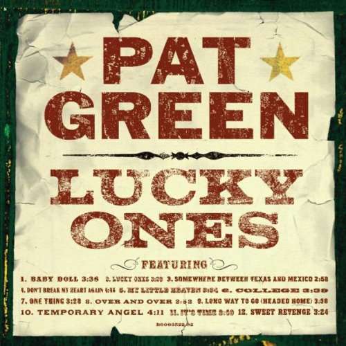 Easily Download Pat Green Printable PDF piano music notes, guitar tabs for Piano, Vocal & Guitar Chords (Right-Hand Melody). Transpose or transcribe this score in no time - Learn how to play song progression.
