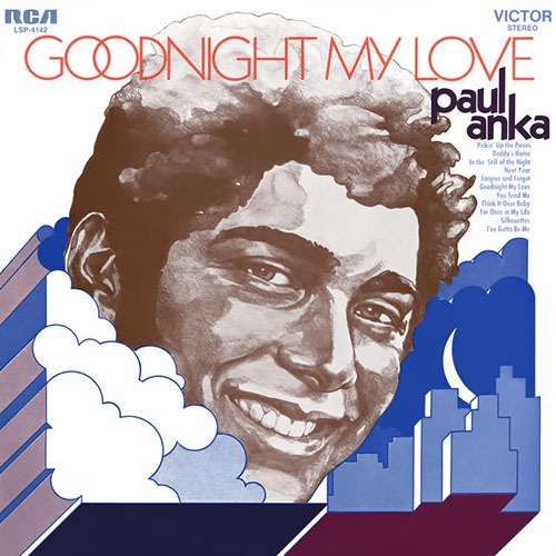 Paul Anka Goodnight My Love, Pleasant Dreams Profile Image