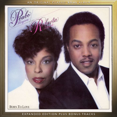 Easily Download Peabo Bryson & Roberta Flack Printable PDF piano music notes, guitar tabs for Pro Vocal. Transpose or transcribe this score in no time - Learn how to play song progression.