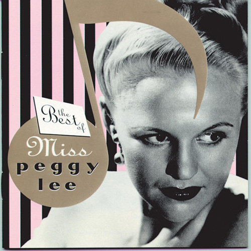 Easily Download Peggy Lee Printable PDF piano music notes, guitar tabs for Easy Lead Sheet / Fake Book. Transpose or transcribe this score in no time - Learn how to play song progression.