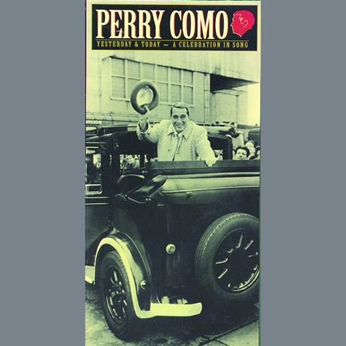 Easily Download Perry Como Printable PDF piano music notes, guitar tabs for Easy Lead Sheet / Fake Book. Transpose or transcribe this score in no time - Learn how to play song progression.