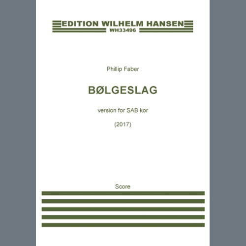 Easily Download Phillip Faber Printable PDF piano music notes, guitar tabs for SAB Choir. Transpose or transcribe this score in no time - Learn how to play song progression.