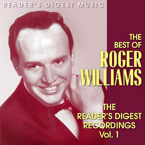 Easily Download Roger Williams Printable PDF piano music notes, guitar tabs for Piano Solo. Transpose or transcribe this score in no time - Learn how to play song progression.