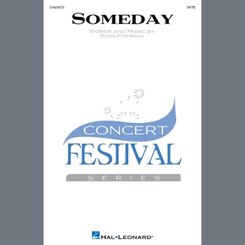 Easily Download Ross Fishman Printable PDF piano music notes, guitar tabs for SATB Choir. Transpose or transcribe this score in no time - Learn how to play song progression.