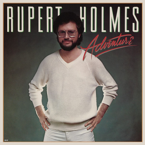 Easily Download Rupert Holmes Printable PDF piano music notes, guitar tabs for Piano, Vocal & Guitar Chords (Right-Hand Melody). Transpose or transcribe this score in no time - Learn how to play song progression.