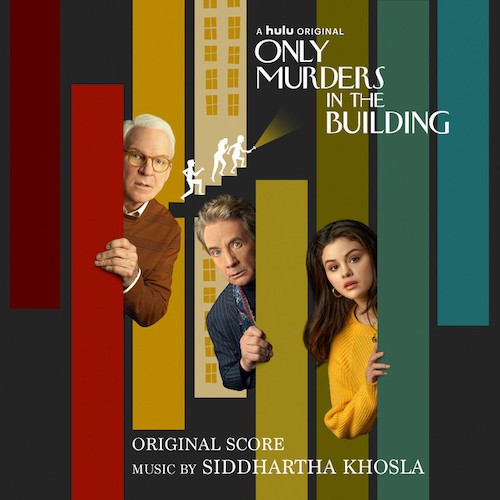 Siddhartha Khosla Only Murders In The Building (Main Title Theme) Profile Image