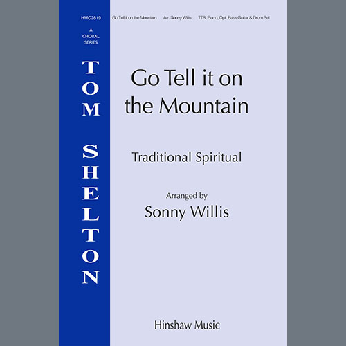 Easily Download Sonny Willis Printable PDF piano music notes, guitar tabs for TTB Choir. Transpose or transcribe this score in no time - Learn how to play song progression.