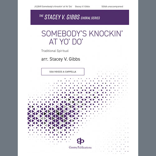 Easily Download Stacey V. Gibbs Printable PDF piano music notes, guitar tabs for SSAA Choir. Transpose or transcribe this score in no time - Learn how to play song progression.