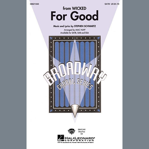 Stephen Schwartz For Good (from Wicked) (arr. Mac Huff) Profile Image