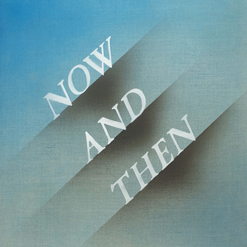 Now And Then cover image