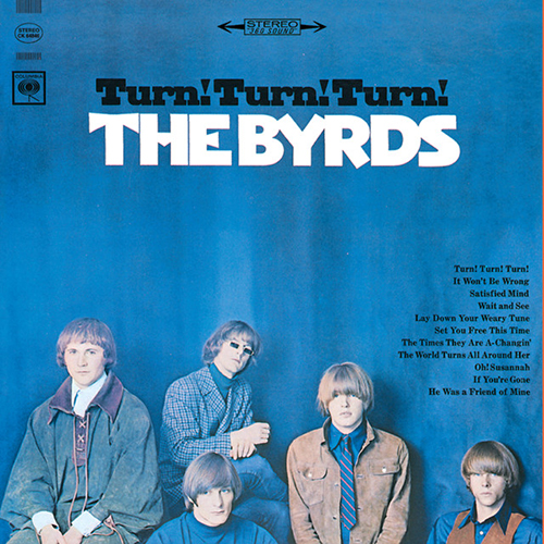 The Byrds Turn! Turn! Turn! (To Everything There Is A Season) Profile Image