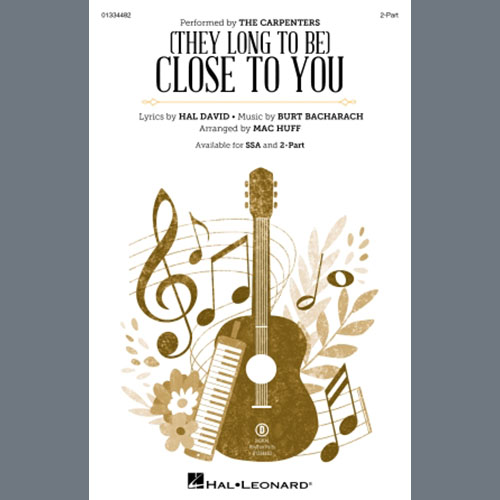 (They Long To Be) Close To You (arr. Mac Huff) cover image