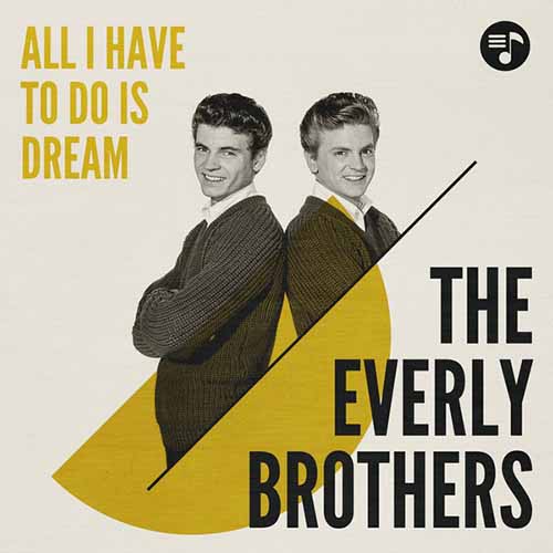 Easily Download The Everly Brothers Printable PDF piano music notes, guitar tabs for Easy Guitar Tab. Transpose or transcribe this score in no time - Learn how to play song progression.