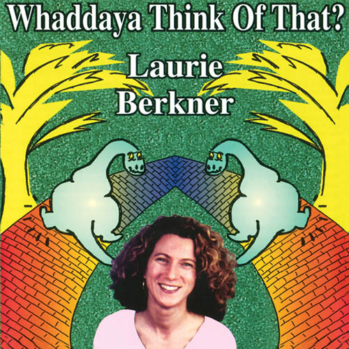 Easily Download The Laurie Berkner Band Printable PDF piano music notes, guitar tabs for Lead Sheet / Fake Book. Transpose or transcribe this score in no time - Learn how to play song progression.