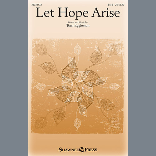 Tom Eggleston Let Hope Arise Profile Image