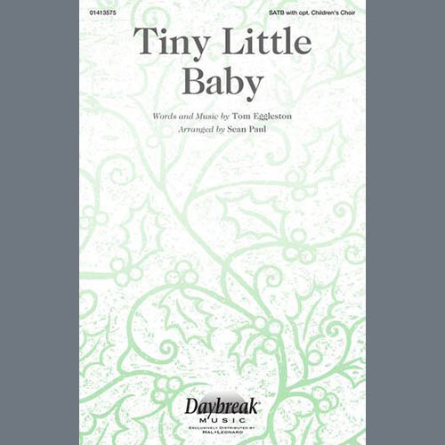 Tom Eggleston Tiny Little Baby (arr. Sean Paul) Profile Image