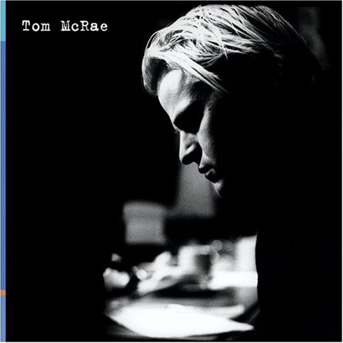 Tom McRae You Cut Her Hair Profile Image