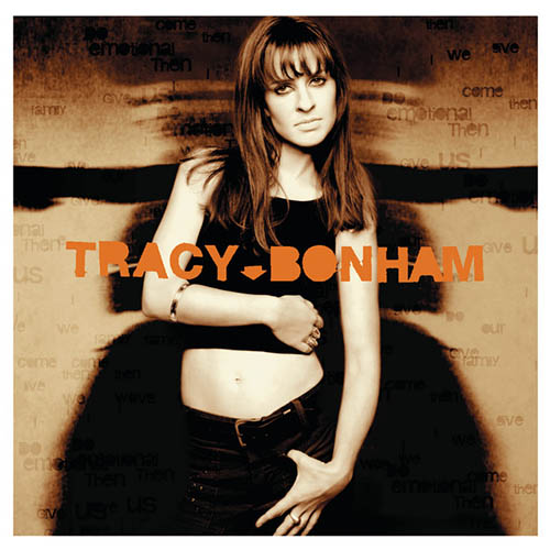 Tracy Bonham Download Printable PDF Score Easily Download Tracy Bonham Printable PDF piano music notes, guitar tabs for Piano, Vocal & Guitar Chords (Right-Hand Melody). Transpose or transcribe this score in no time - Learn how to play song progression.