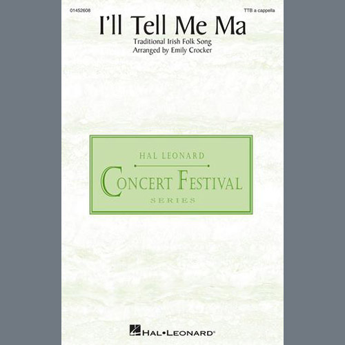 I'll Tell Me Ma (arr. Emily Crocker) cover image