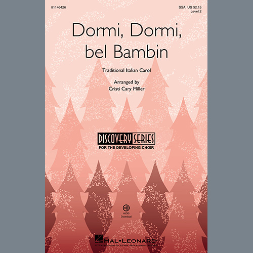 Traditional Italian Carol Dormi, Dormi Bel Bambin (arr. Cristi Cary Miller) Profile Image