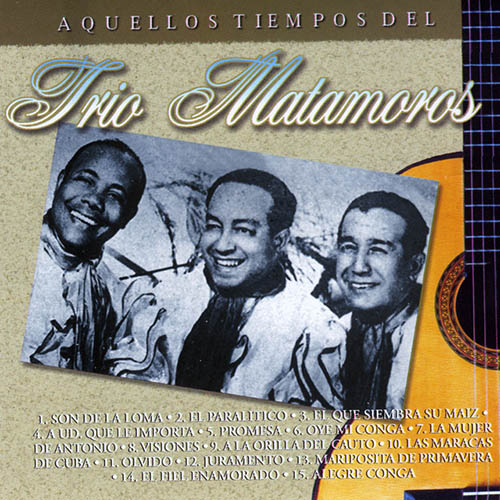Easily Download Trio Matamoros Printable PDF piano music notes, guitar tabs for Piano, Vocal & Guitar Chords (Right-Hand Melody). Transpose or transcribe this score in no time - Learn how to play song progression.