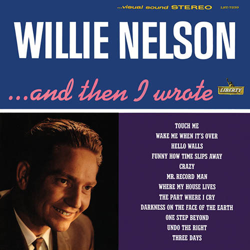Willie Nelson Download Printable PDF Score Easily Download Willie Nelson Printable PDF piano music notes, guitar tabs for Guitar Chords/Lyrics. Transpose or transcribe this score in no time - Learn how to play song progression.