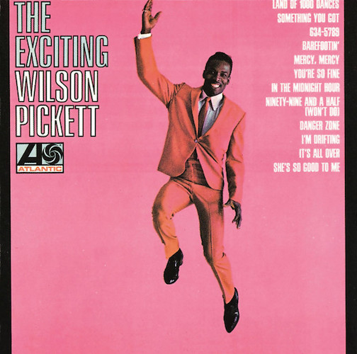 Wilson Pickett Land Of A Thousand Dances Profile Image