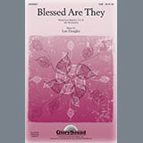 Download or print Lee Dengler Blessed Are They Sheet Music Printable PDF 10-page score for Concert / arranged SAB Choir SKU: 96803