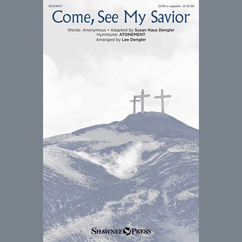 Come, See My Savior cover image